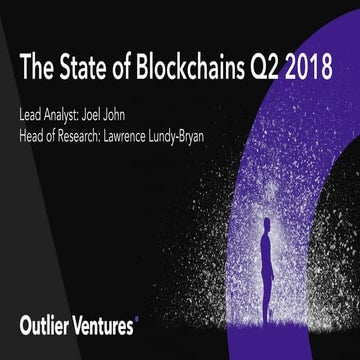 The State of Blockchains Q2 2018