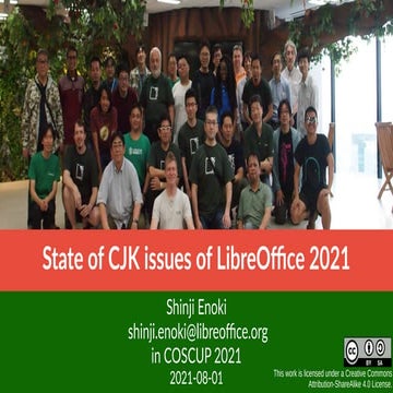 State of CJK issues of LibreOffice 2021 in COSCUP
