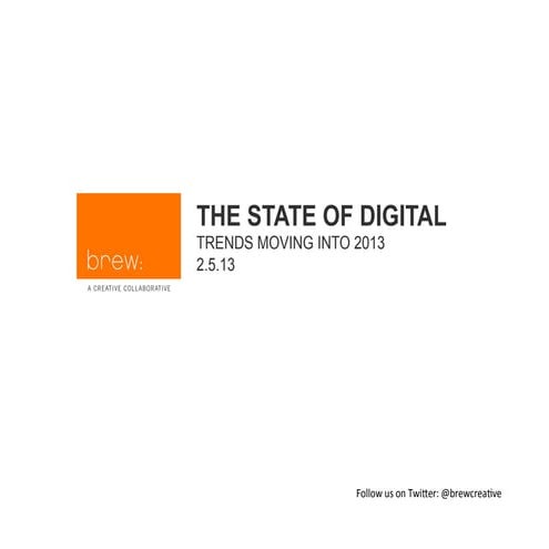 The State of Digital