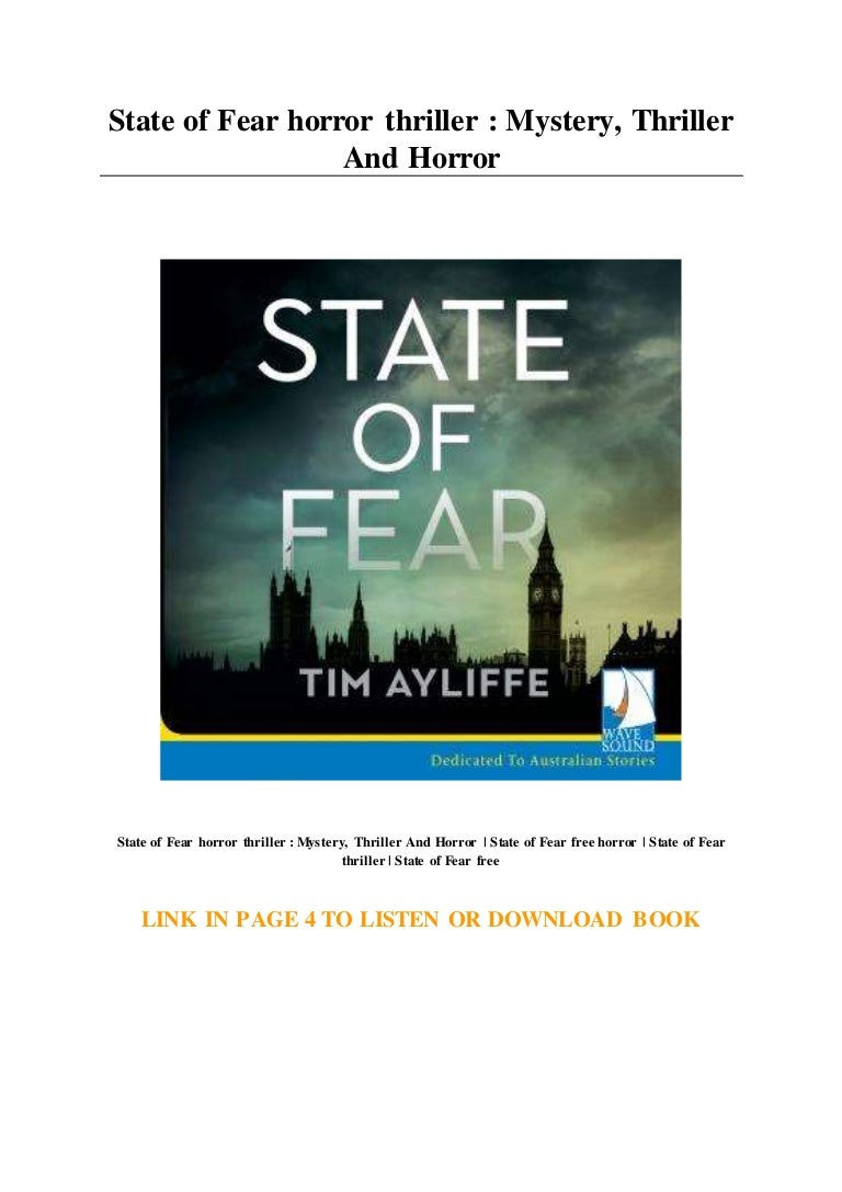 State of Fear horror thriller Mystery... Thriller And Horror