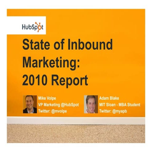 The State of Inbound Marketing 2010