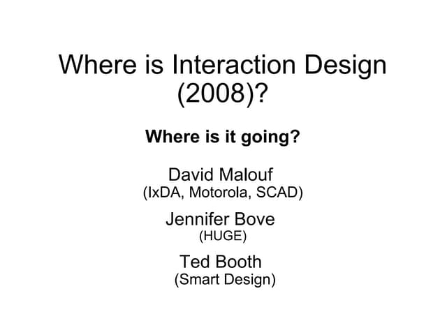 State Of Interaction Design 2008