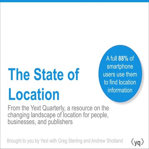 The Yext Quarterly: The State of Location