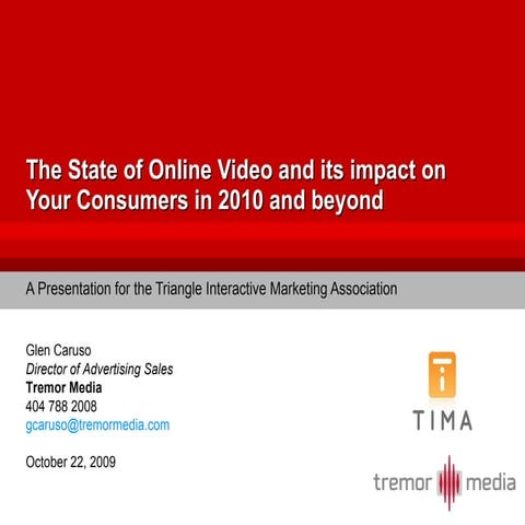 State Of Online Video  - TIMA presentation