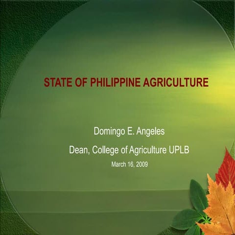 State of Philippine Agriculture