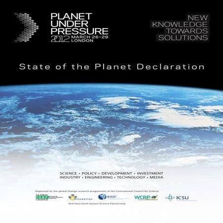 Planet Under Pressure 2012: State of the Planet Declaration