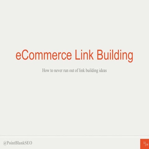 eCommerce Link Building - State of Search 2013