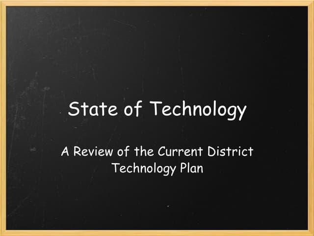 State of technology