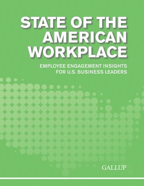 State of the American Workplace by Gallup