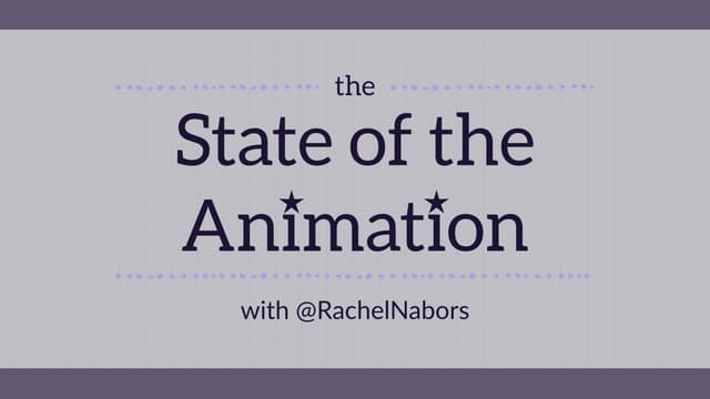 State of the Animation