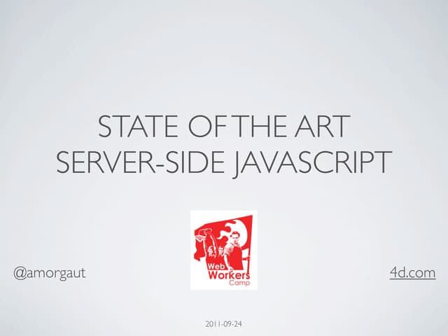 State of the art: Server-Side JavaS...
