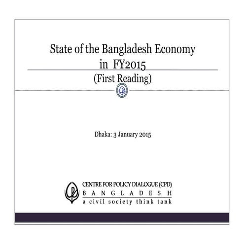 State of the Bangladesh Economy in Fiscal Year 2015 (first reading)