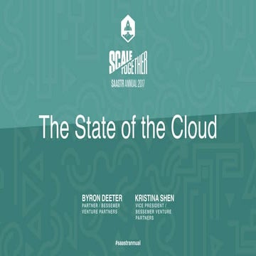 Bessemer Venture Partners: The State of the Cloud, 2017-2018 Edition 