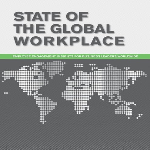 State of the Global Workplace Report 2013 by Gallup