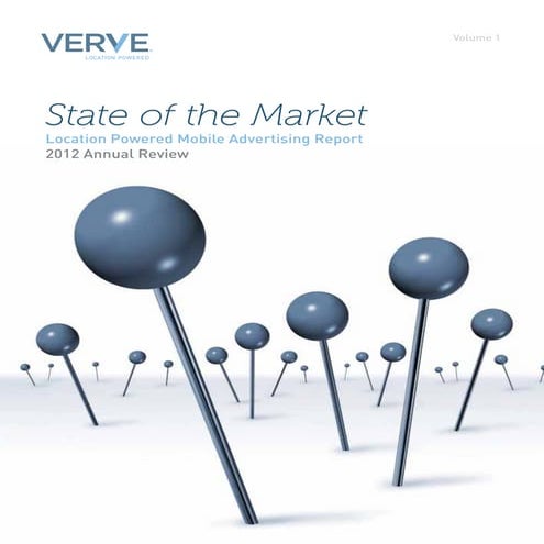State of the market   location-based power mobile advertising report for 2012...