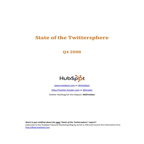 State of Twittersphere - Twitter Report Q4 2008