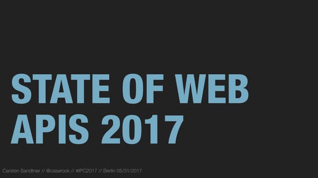 State of Web APIs 2017