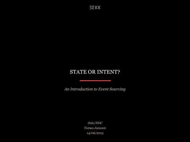 State or intent