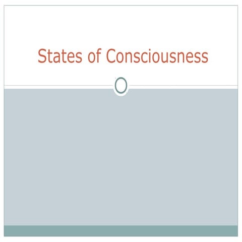 Consciousness