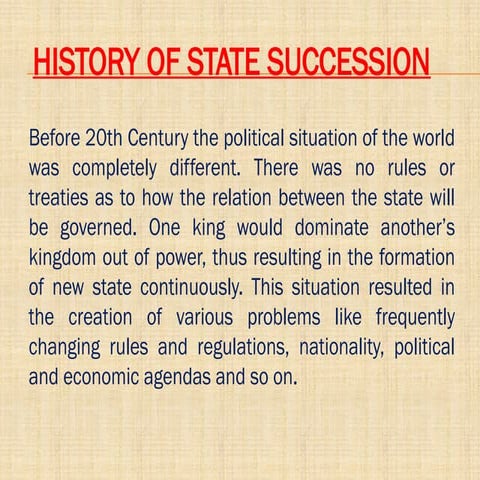 State succession,Kinds, Theories & consequences of state succession. | PPTX