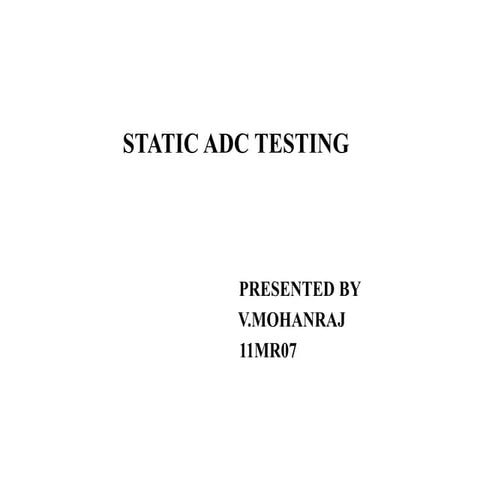 Static adc testing