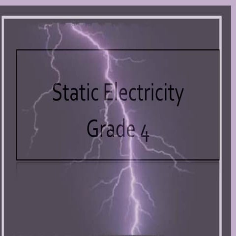 Statical electrisity 