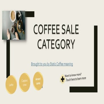 Static coffee meaning hj | PPTX