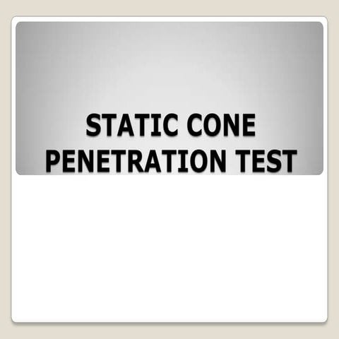 Static cone penetration test-basics