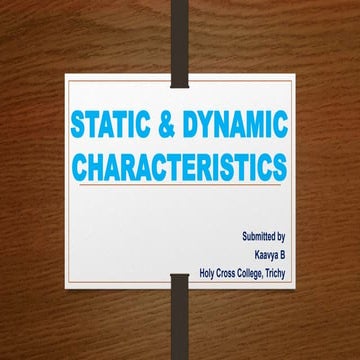 Static &amp; dynamic characteristics of instruments