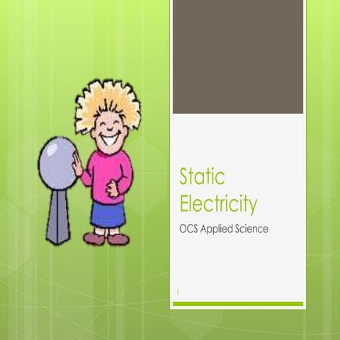 Static electricity   U6L2 Notes