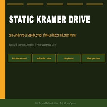 Static Kramer Drive System - Slip recovery Method | PPTX