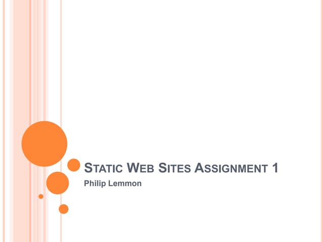 Static web sites assignment 1 philip lemmon1