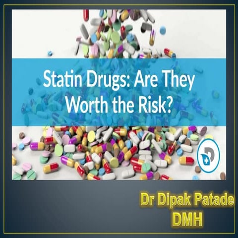Statin drugs are they worth the risks