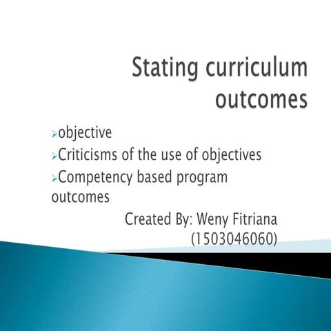 Stating curriculum outcomes