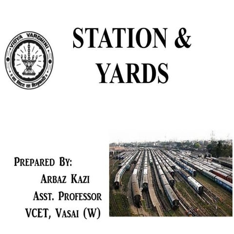 Station and Yards in Indian Railway