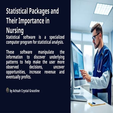 Statistical-Packages-and-Their-Importance-in-Nursing (1).pptx