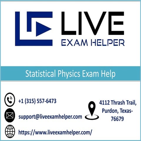 Statistical Physics Exam Help