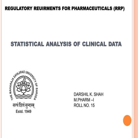 Statistical analysis of clinical data