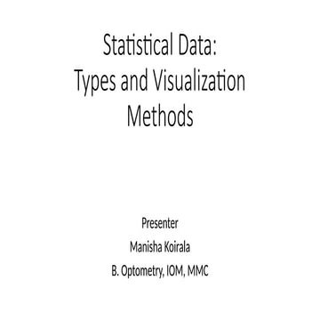 Statistical data its types and its visualization methods in research