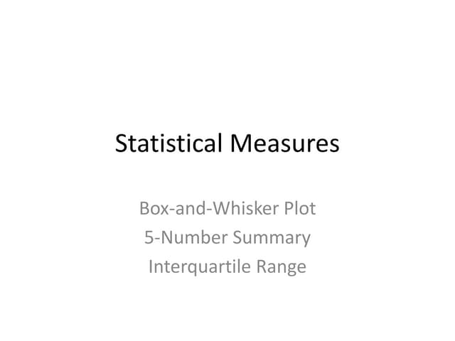 Statistical measures   box plots