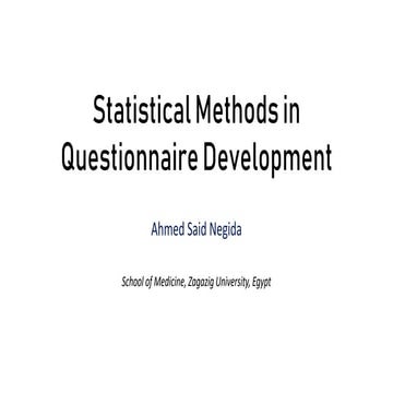 Statistical methods for questionnaire development: Questionnaire reliability ...