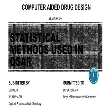 STATISTICAL METHODS USED IN QSAR- CADD MPHARM