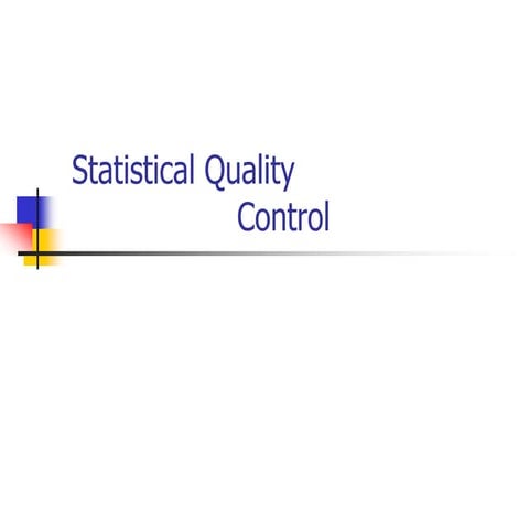 Statisticalqualitycontrol