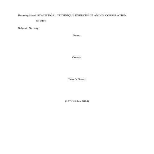 Statistical technique exercise 23 and 24 correlational study