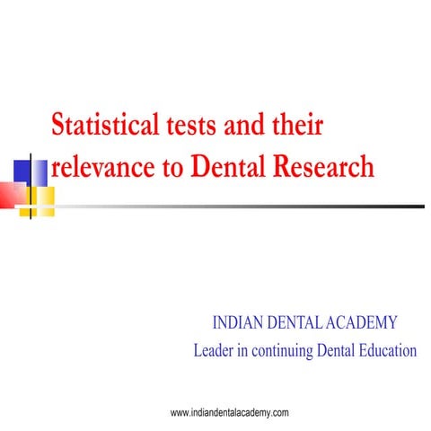 Statistical tests/prosthodontic courses