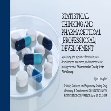 Statistical Thinking and Pharmaceutical Professional Development, a keynote b...