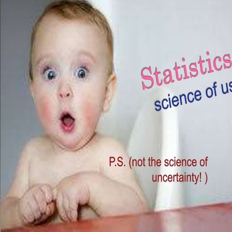 Statistics