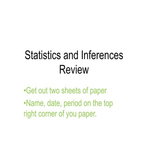 Statistics and inferences review  - bootcamp