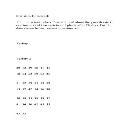 Statistics Homework 1. In her science class, Priscilla read abou.docx