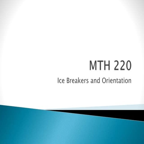 Statistics ice breakers and orientation